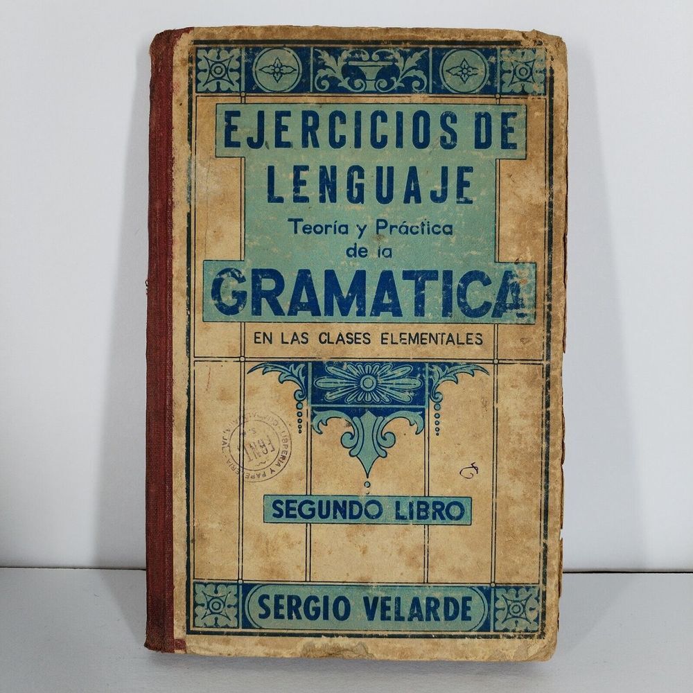 Vintage 1959 Spanish Grammar‎ Book Gramatica Española Segundo Libro Illustrated